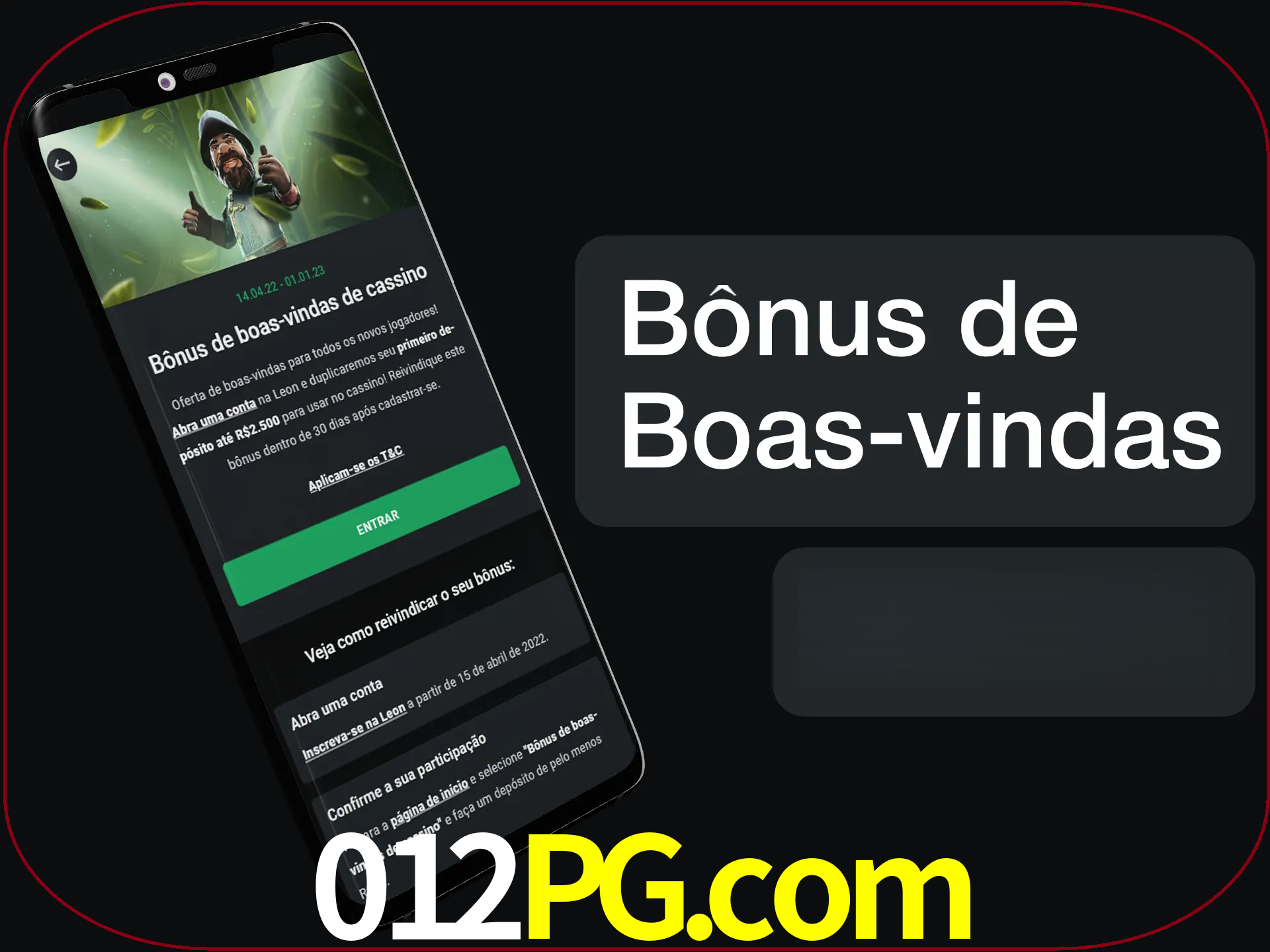 Não se esqueça de usar o bônus de boas-vindas.